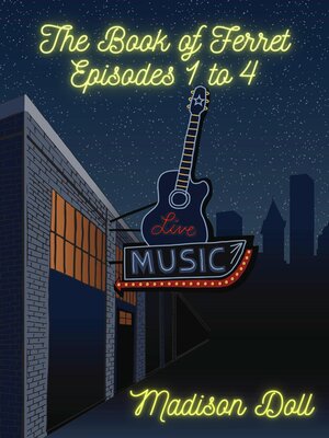 cover image of The Book of Ferret Episodes 1 to 4